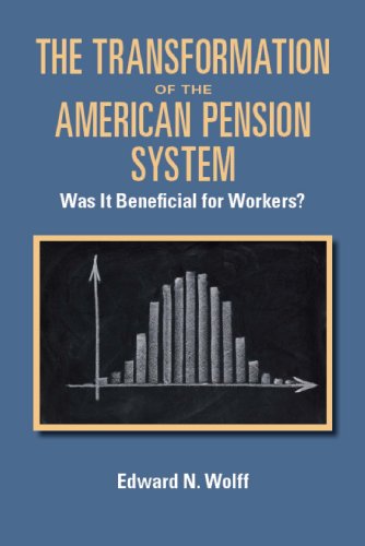 Imagen de archivo de The Transformation of the American Pension System: Was It Beneficial for Workers? a la venta por ThriftBooks-Atlanta