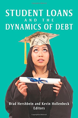 9780880994842: Student Loans and the Dynamics of Debt