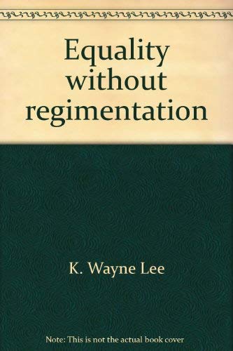 Beispielbild fr Equality without regimentation: An introduction to mutualism zum Verkauf von Half Price Books Inc.