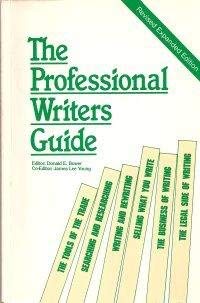 Imagen de archivo de The Professional Writers Guide a la venta por Wonder Book
