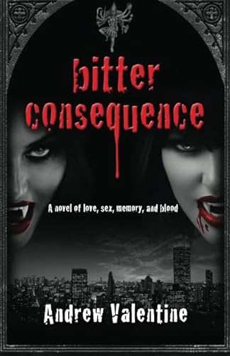 Stock image for Bitter Consequence for sale by Revaluation Books