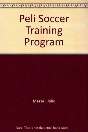 PELE Soccer Training Program (9780881010015) by Mazzei, Julio