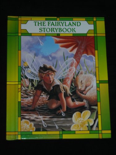 Beispielbild fr The Fairyland Storybook zum Verkauf von Better World Books