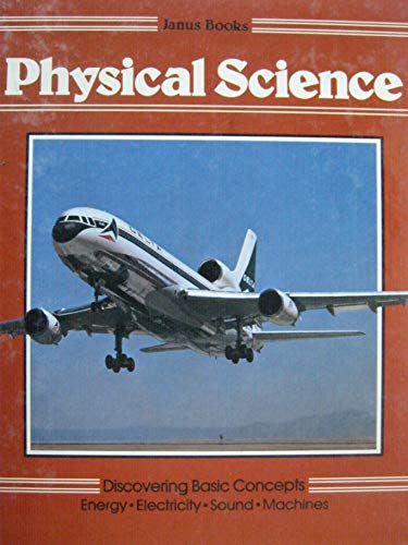 Beispielbild fr Physical Science: Discovering Basic Concepts zum Verkauf von Wonder Book
