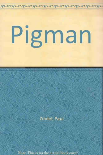 Imagen de archivo de Pigman a la venta por Better World Books