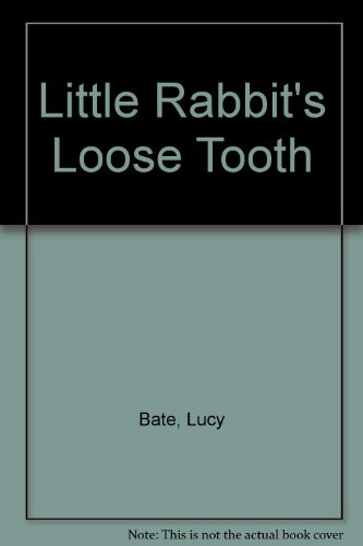 9780881031324: Little Rabbit's Loose Tooth