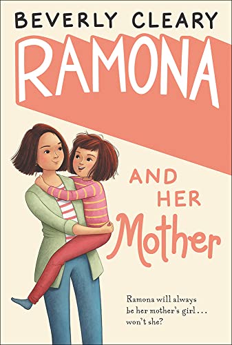 Ramona And Her Mother (9780881032734) by Cleary, Beverly