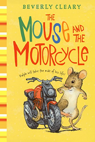 Stock image for The Mouse And The Motorcycle (Turtleback School & Library Binding Edition) for sale by Jenson Books Inc