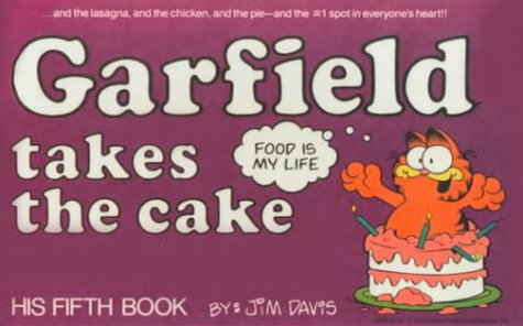 Garfield Takes the Cake (9780881033465) by Jim Davis