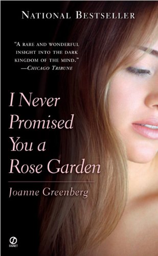 9780881035919: I Never Promised You a Rose Garden