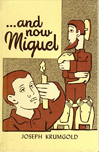 Stock image for And Now Miguel for sale by Better World Books