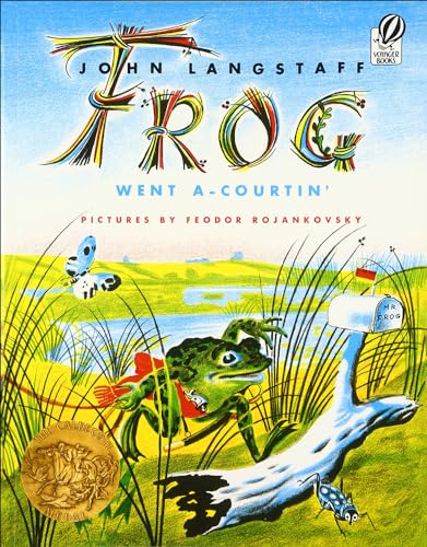 Frog Went A-Courtin' (Turtleback School & Library Binding Edition) (9780881037456) by Langstaff, John