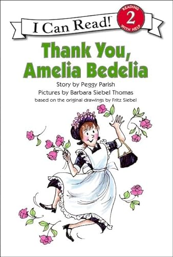 Stock image for Thank You, Amelia Bedelia for sale by ThriftBooks-Dallas