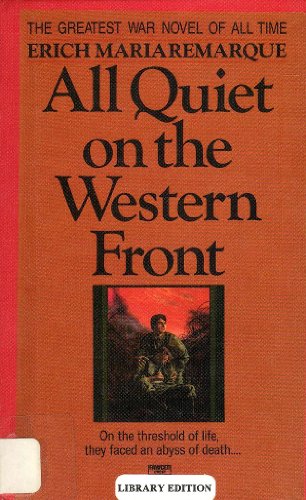 Stock image for All Quiet On The Western Front (Turtleback School & Library Binding Edition) for sale by OwlsBooks