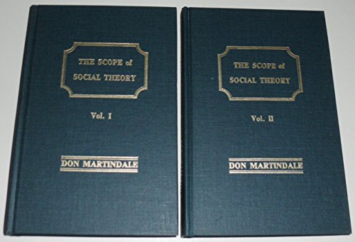 The scope of social theory: Essays and sketches (9780881050035) by Martindale, Don