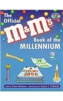Stock image for The Official M&M's Book of the Millennium for sale by Once Upon A Time Books