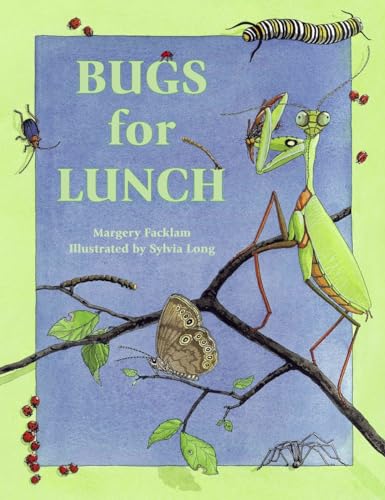 Bugs for Lunch (9780881062724) by Facklam, Margery