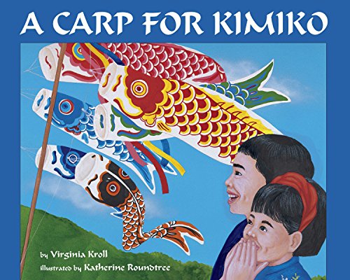 Beispielbild fr A Carp for Kimiko zum Verkauf von BooksRun