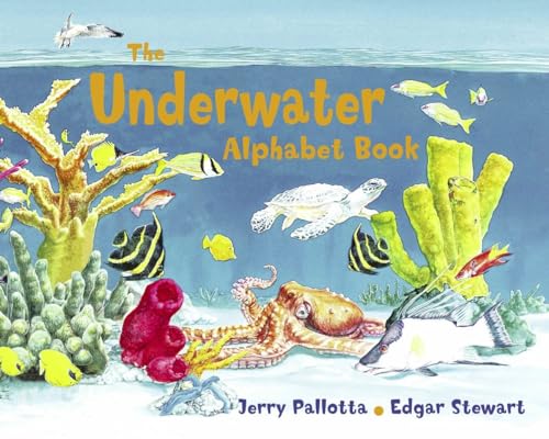 Beispielbild fr The Underwater Alphabet Book (Jerry Pallotta's Alphabet Books) zum Verkauf von Wonder Book