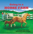 Imagen de archivo de Going to a Horse Farm (Outdoor Adventures) a la venta por SecondSale