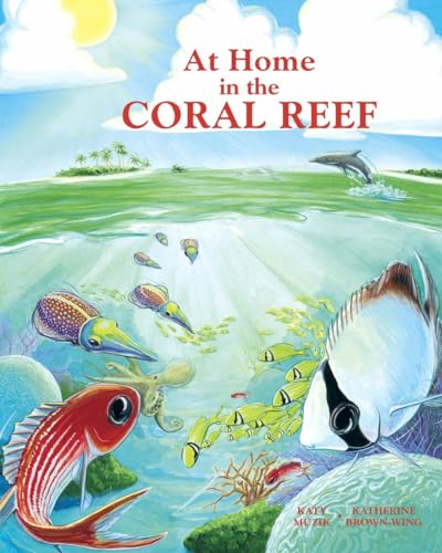 Imagen de archivo de At Home in the Coral Reef a la venta por Better World Books