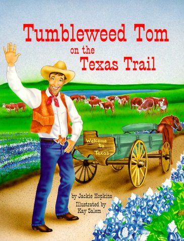 9780881068474: Tumbleweed Tom on the Texas Trail