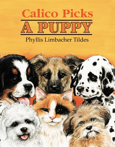 Beispielbild fr Calico Picks a Puppy zum Verkauf von Better World Books