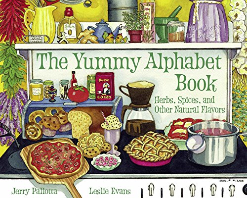 Beispielbild fr The Yummy Alphabet Book: Herbs, Spices, and Other Natural Flavors (Jerry Pallotta's Alphabet Book) zum Verkauf von ZBK Books