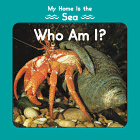 Beispielbild fr My Home Is the Sea: Who Am I? (Little Nature Books) zum Verkauf von SecondSale