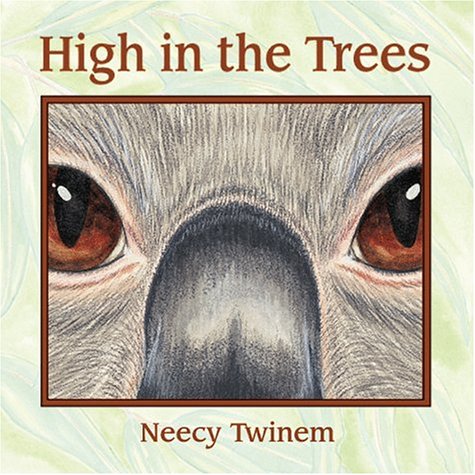 Stock image for High in the Trees (Animal Clues Board Books) for sale by SecondSale