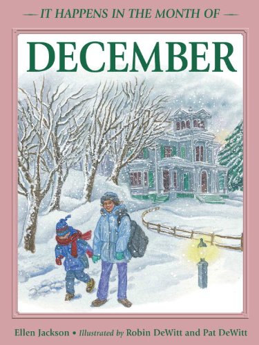 It Happens in the Month of December (9780881069587) by Jackson, Ellen B.