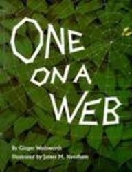 Stock image for One on a Web for sale by Blue Vase Books