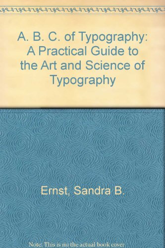 Stock image for The ABC's of Typography for sale by COLLINS BOOKS