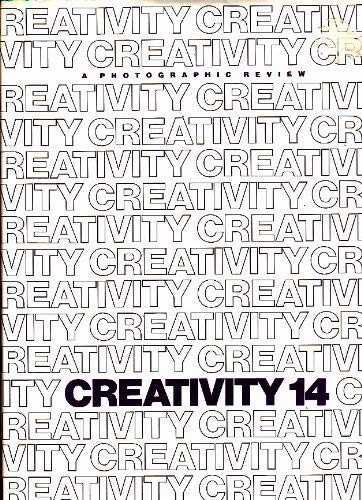 Imagen de archivo de Creativity Fourteen: A Photographic Review/1985 a la venta por Sunny Day Books