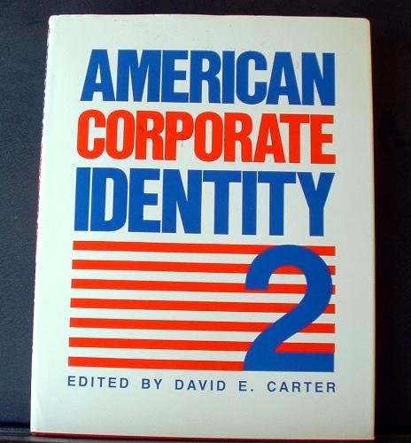 Beispielbild fr American Corporate Identity 2 zum Verkauf von BookHolders
