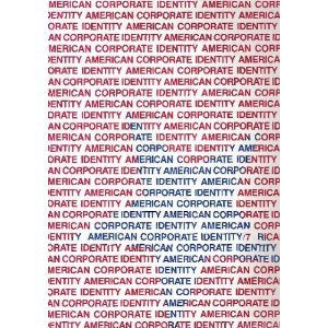 Beispielbild fr American Corporate Identity zum Verkauf von Better World Books Ltd