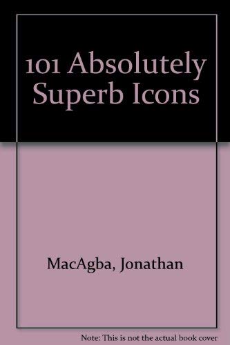 Stock image for 101 Absolutely Superb Icons for sale by medimops