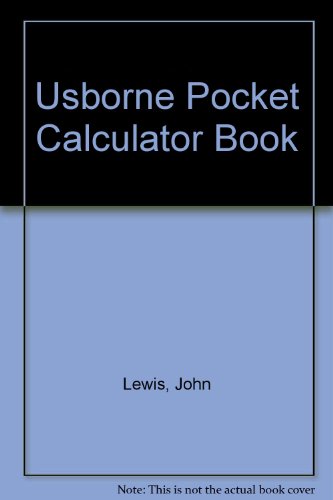 Usborne Pocket Calculator Book (9780881100099) by Lewis, John