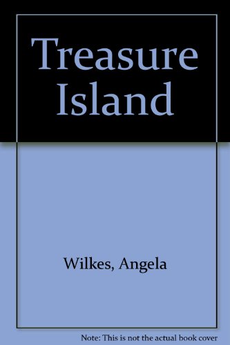 Treasure Island (9780881100631) by Wilkes, Angela