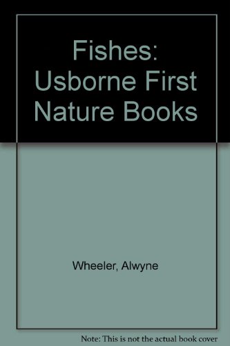 9780881100754: Fishes: Usborne First Nature Books