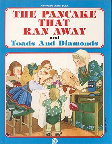 Beispielbild fr The Pancake That Ran Away/Toads and Diamonds (Upside Down Books) (English and Italian Edition) zum Verkauf von Robinson Street Books, IOBA