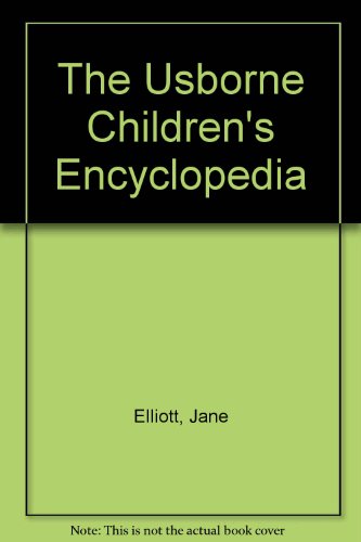 Stock image for The Usborne Children's Encyclopedia for sale by Ergodebooks