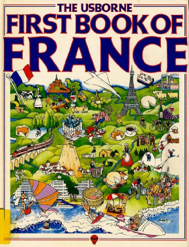 Imagen de archivo de First Book of France a la venta por ThriftBooks-Dallas