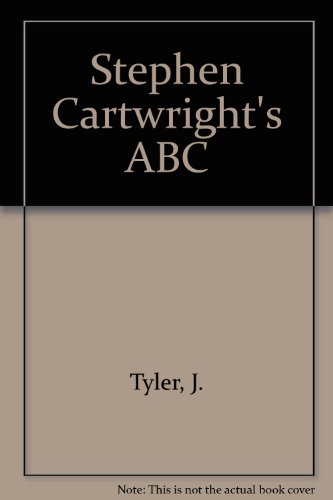 Stephen Cartwright's ABC (9780881104462) by Tyler, J.