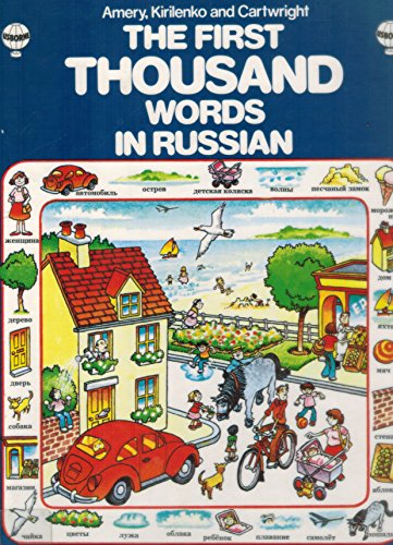 Imagen de archivo de First Thousand Words in Russian (Russian Edition) a la venta por Booksavers of MD