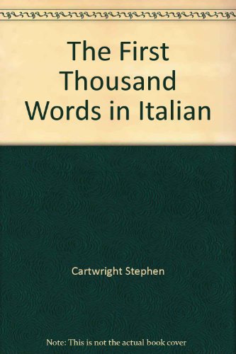 Beispielbild fr The First 1000 Words in Italian zum Verkauf von Better World Books