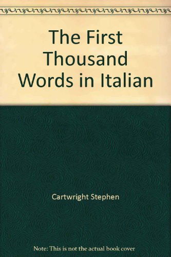 Imagen de archivo de The First 1000 Words in Italian a la venta por Better World Books