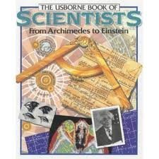 Beispielbild fr The Usborne Book of Scientists (Famous Lives Series) zum Verkauf von SecondSale