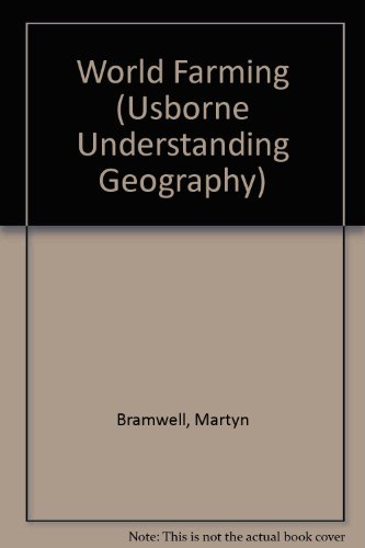 Stock image for World Farming (Usborne Understanding Geography) for sale by Basement Seller 101
