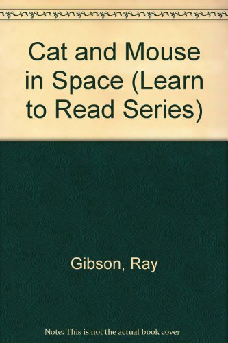 Cat and Mouse in Space : Usborne First Steps To Reading (An Introduction to Reading for You and Y...